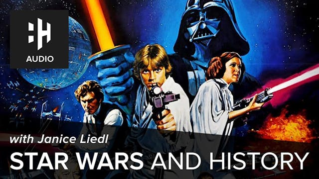 🎧 Star Wars and History