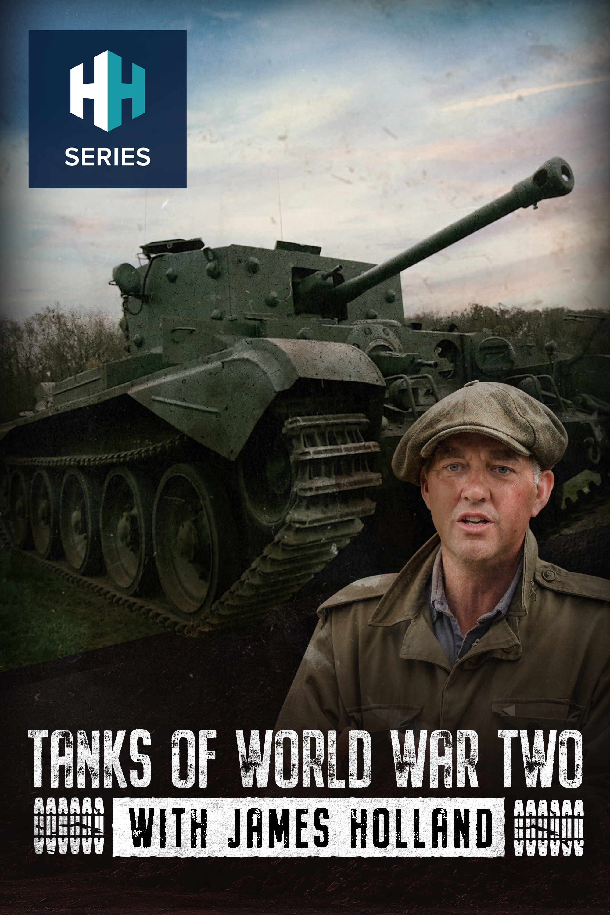 Tanks of World War Two: With James Holland
