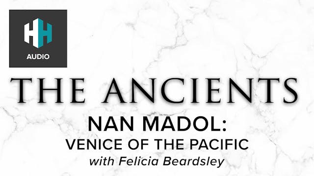 🎧 Nan Madol: Venice of the Pacific