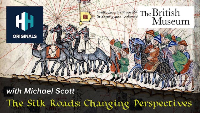 The Silk Roads: Changing Perspectives