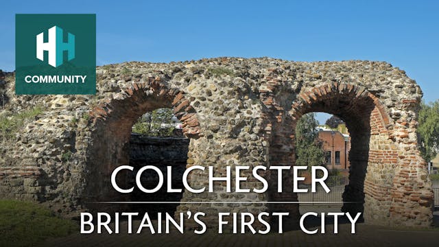 Colchester: Britain's First City