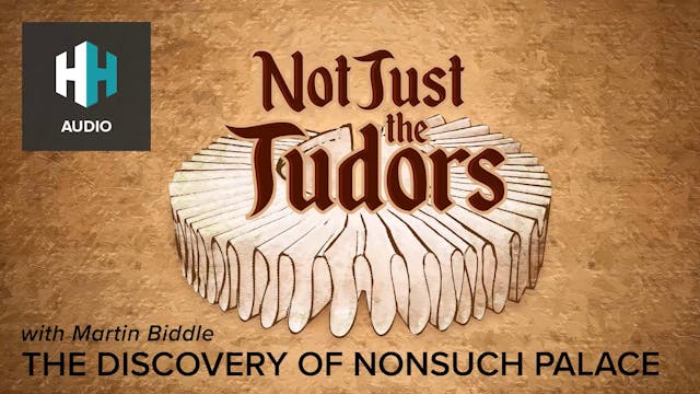 🎧 The Discovery of Nonsuch Palace