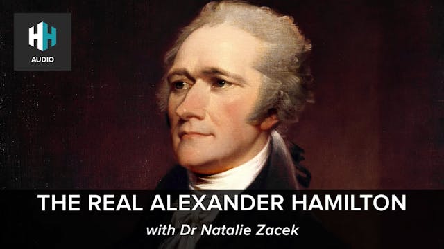 🎧 The Real Alexander Hamilton