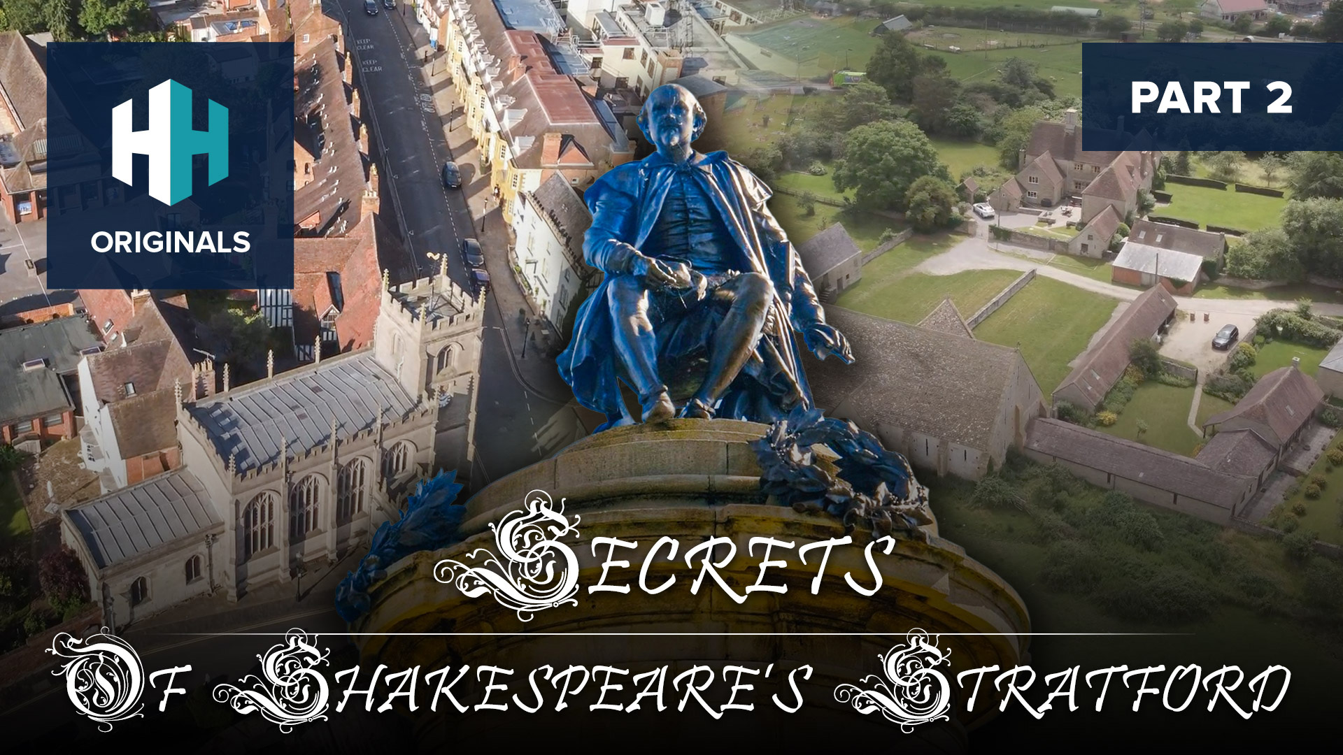 Secrets of Shakespeare's Stratford Episode 2
