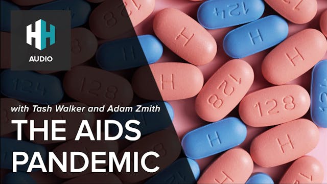 🎧 The AIDS pandemic