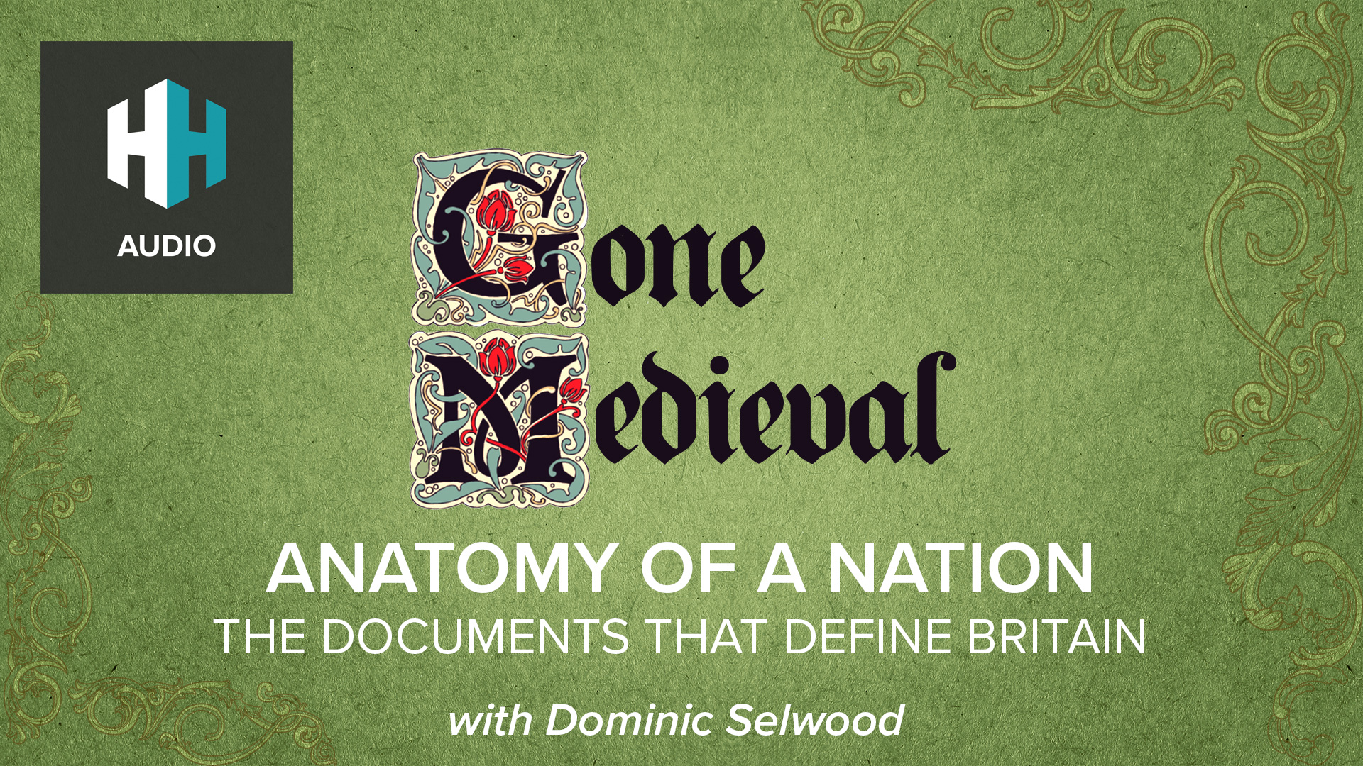 🎧 A History of Britain in 50 Documents