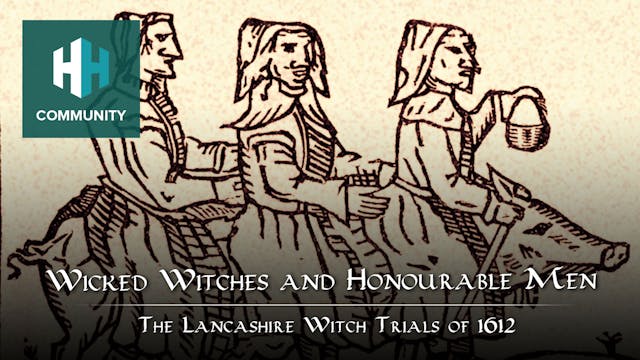 Wicked Witches and Honourable Men: Th...