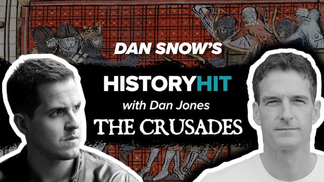 The Crusades with Dan Jones