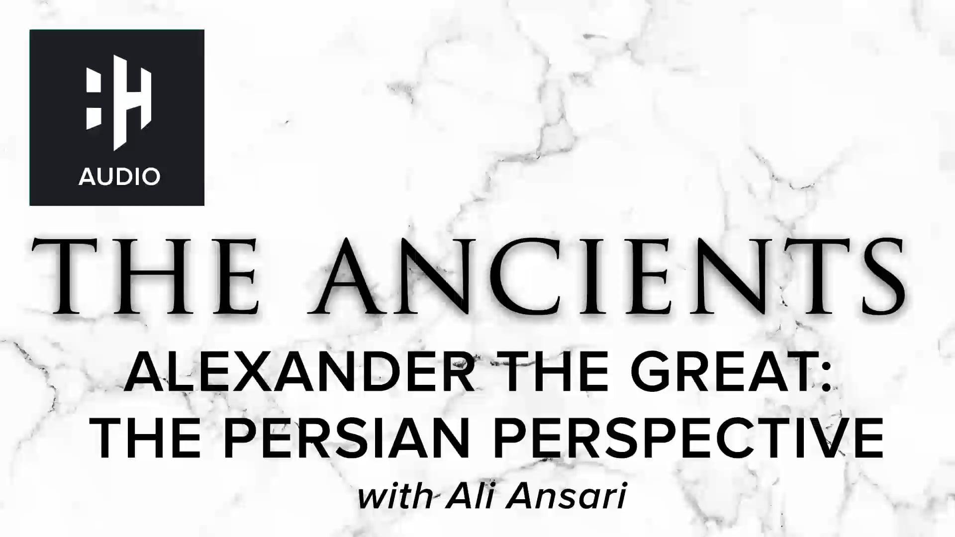 🎧 Alexander the Great: The Persian Perspective