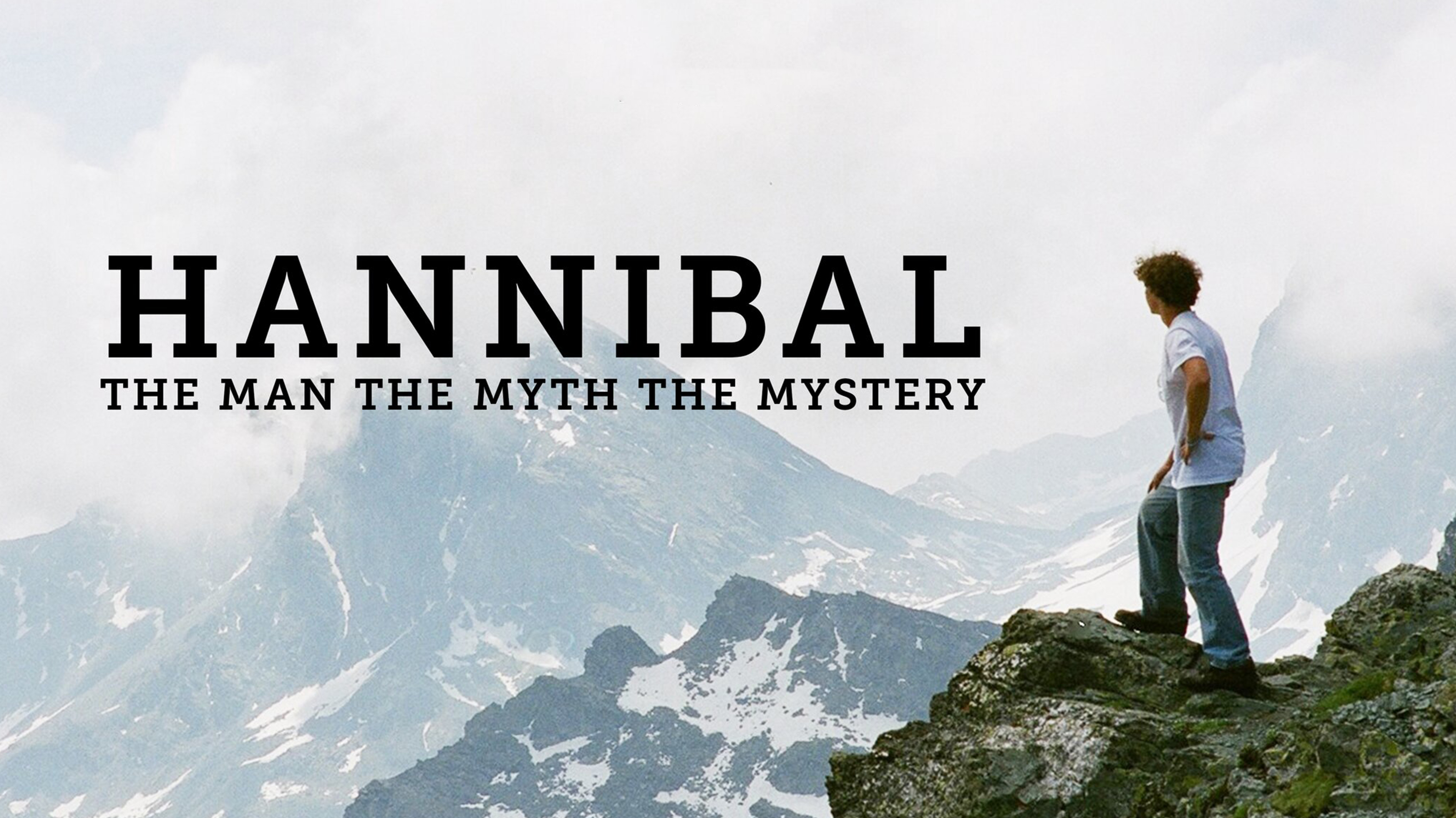 Hannibal: The Man, The Myth, The Mystery