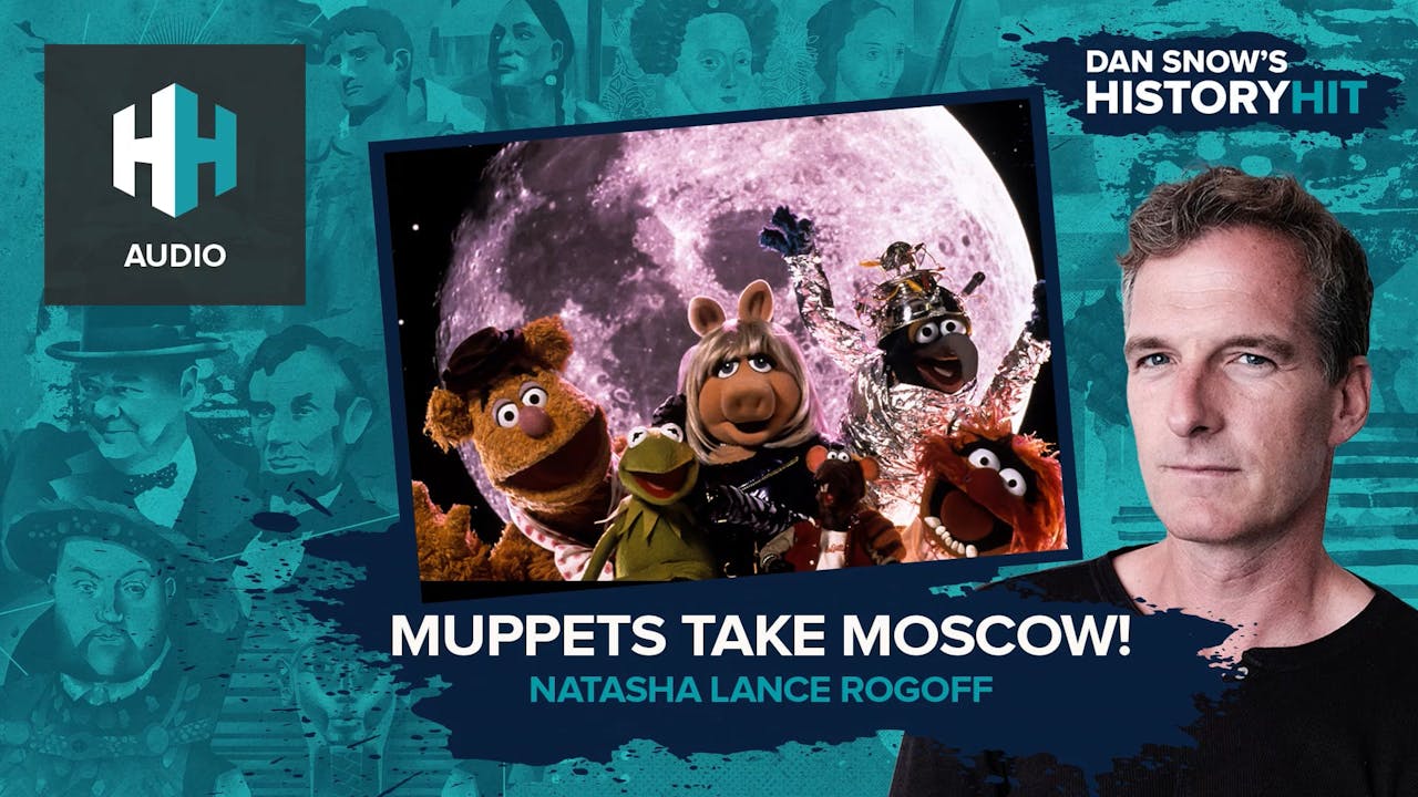 🎧 Muppets Take Moscow! 🎧 Dan Snow's History Hit History Hit