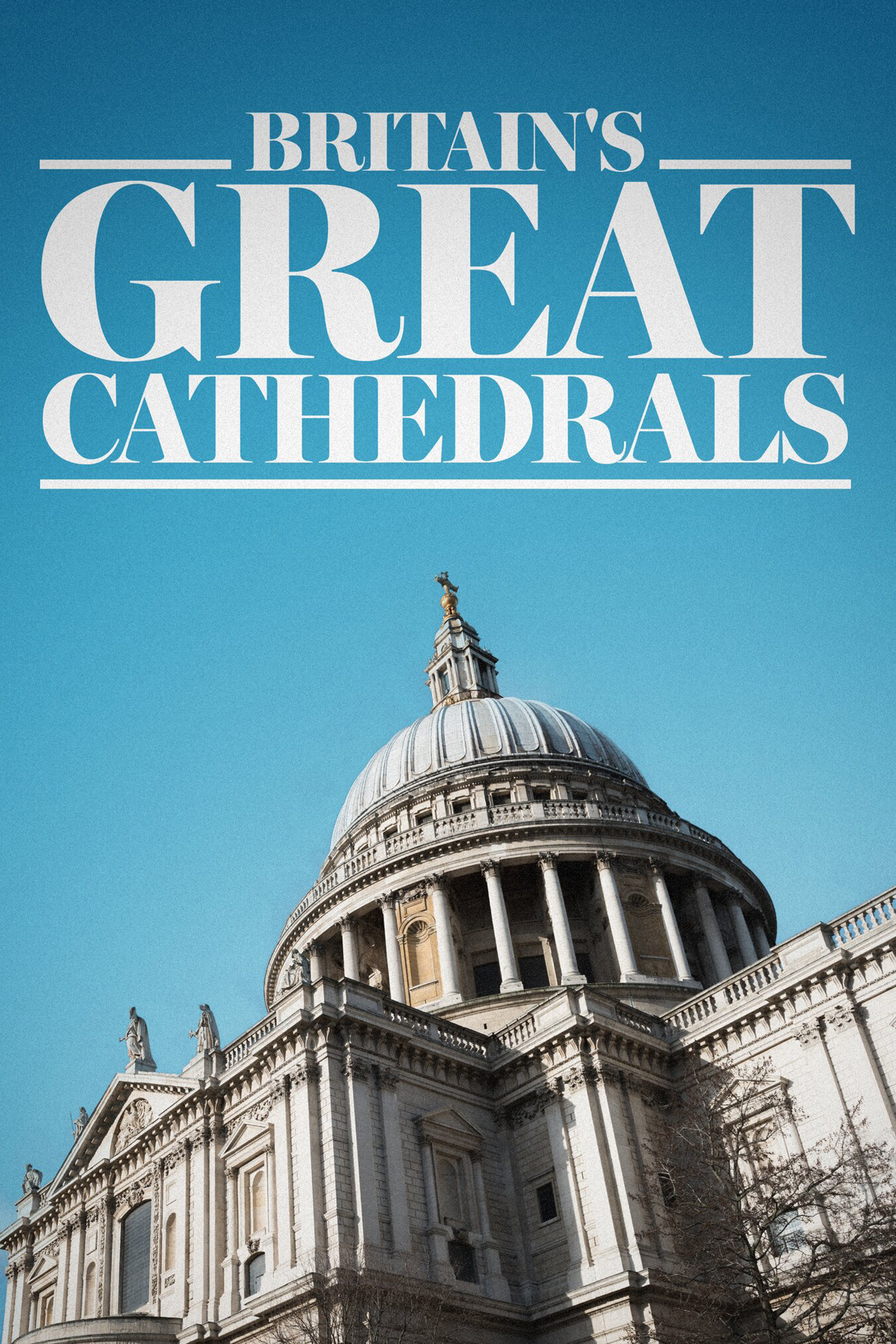 Britain's Great Cathedrals