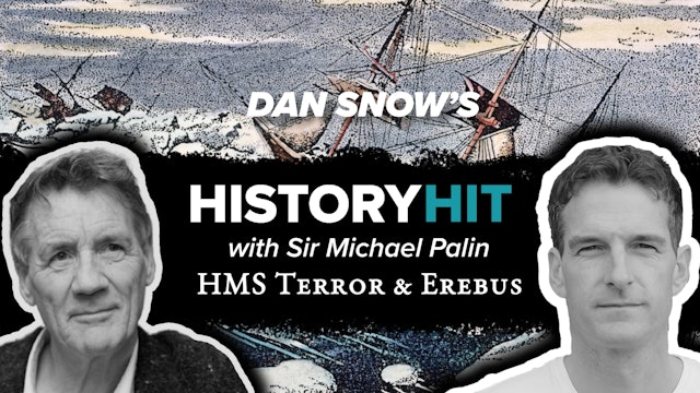 HMS Terror and Erebus: With Sir Michael Palin