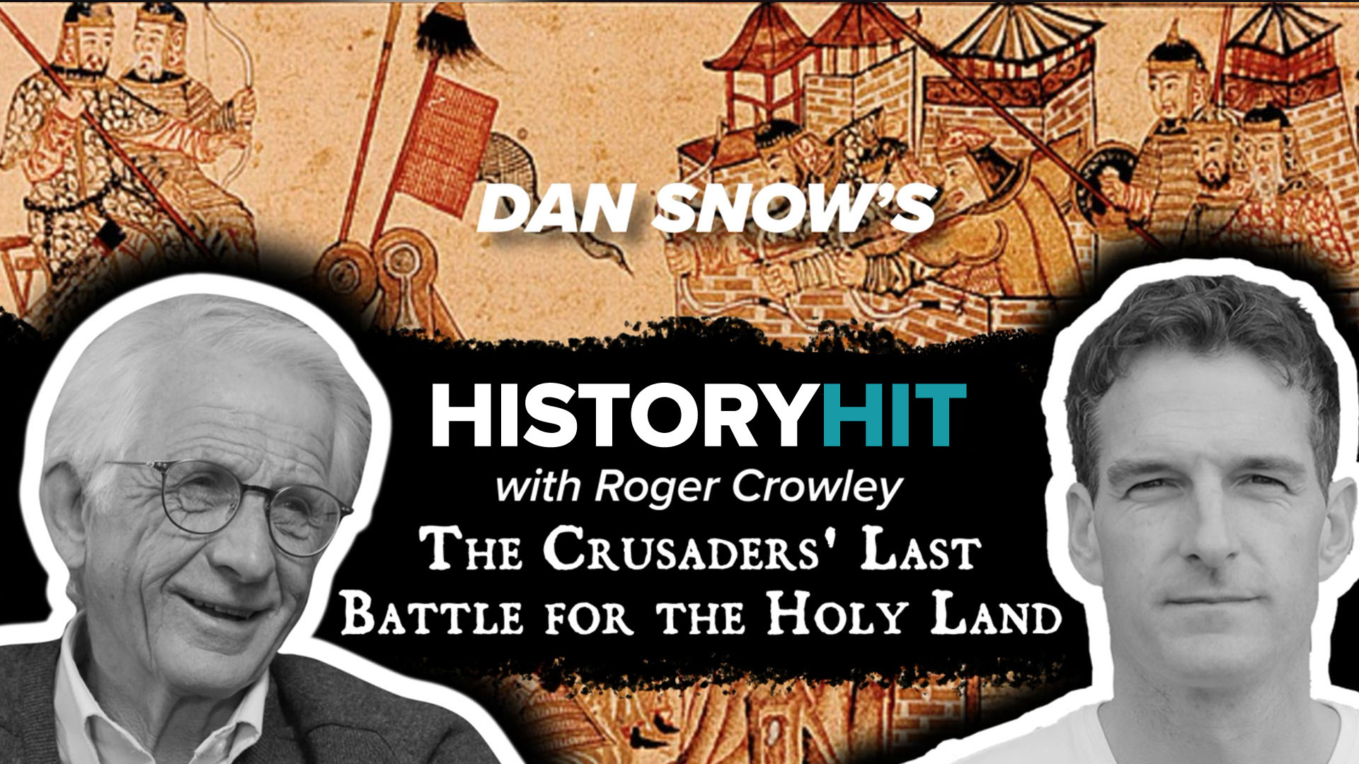 The Crusaders' Last Battle for the Holy Land