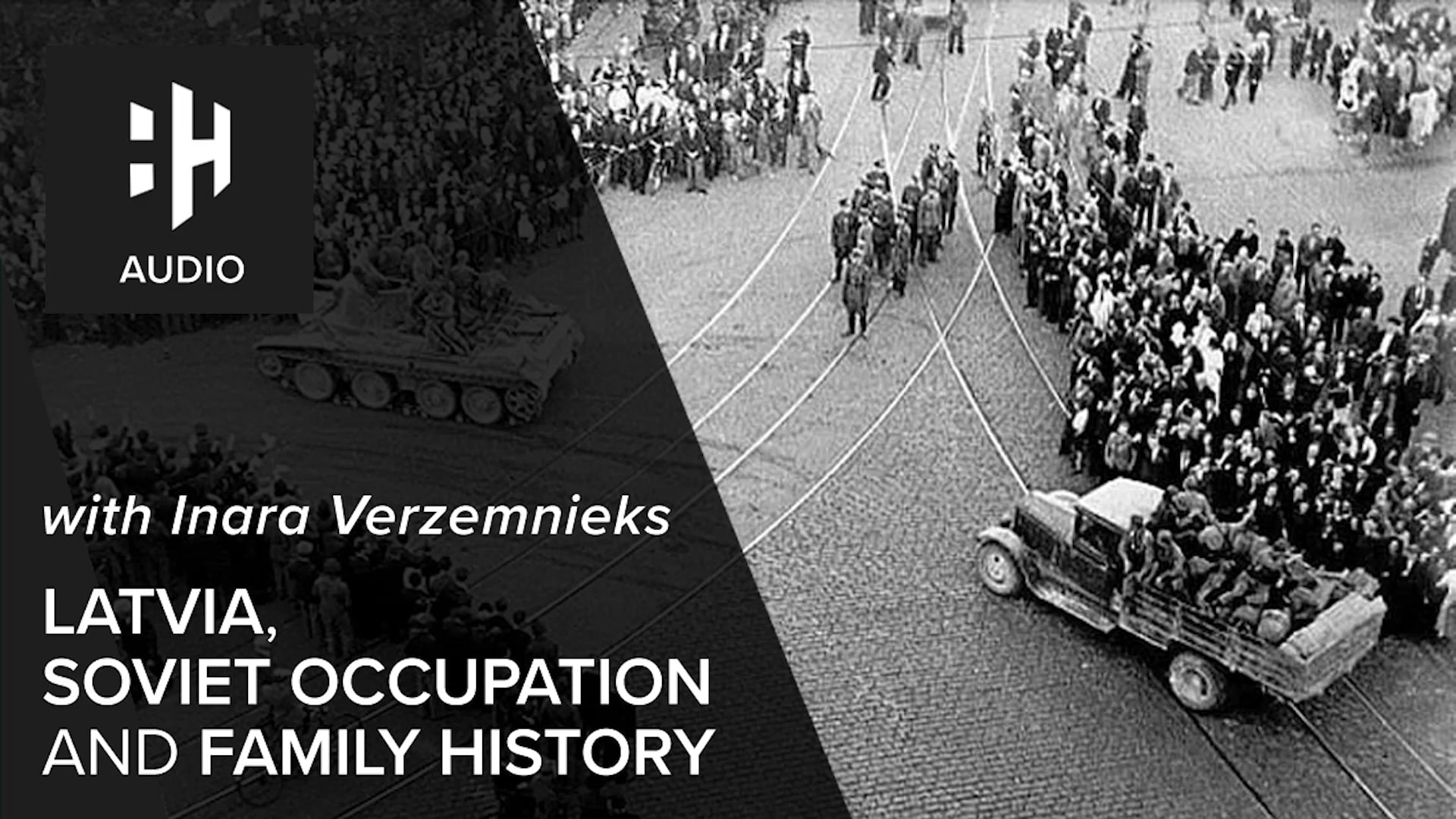 🎧 Latvia, Soviet Occupation and Family History with Inara Verzemnieks