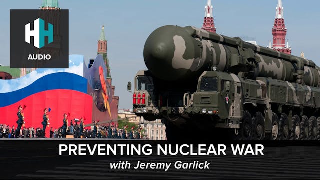🎧 Preventing Nuclear War