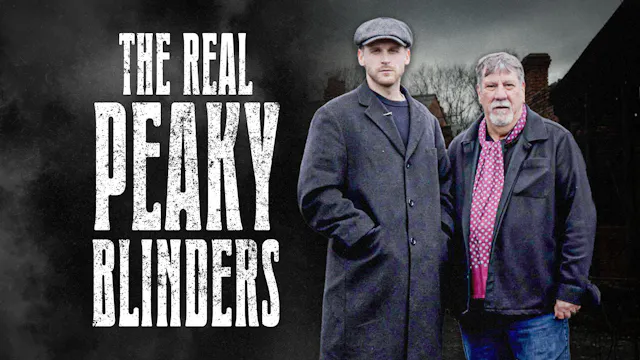 The Real Peaky Blinders