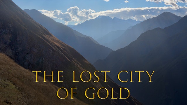 The Lost City of Gold