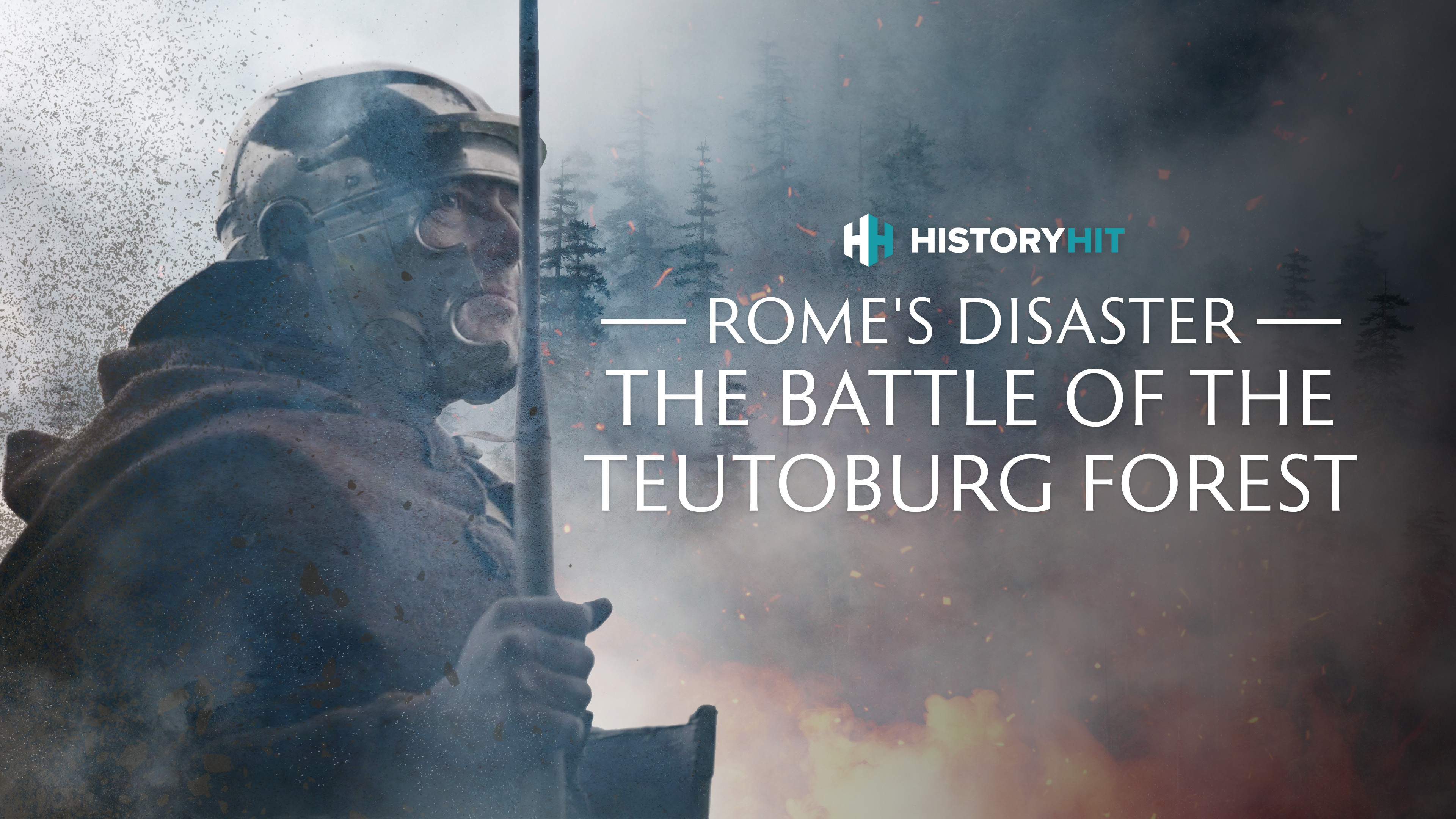 Rome’s Disaster: The Battle of the Teutoburg Forest