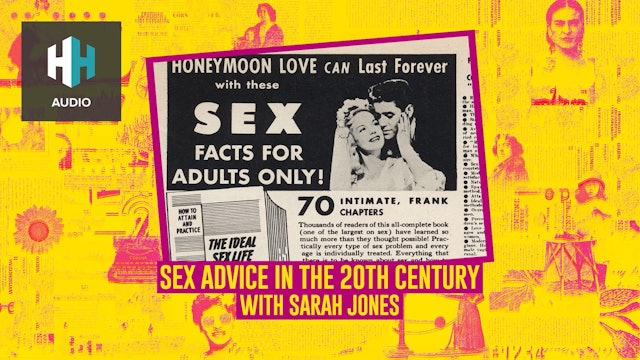 🎧 Sex Advice in the 20th Century