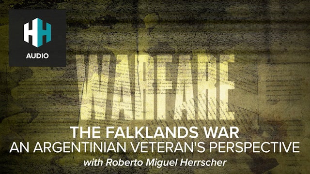 🎧 The Falklands War: An Argentinian Veteran's Perspective