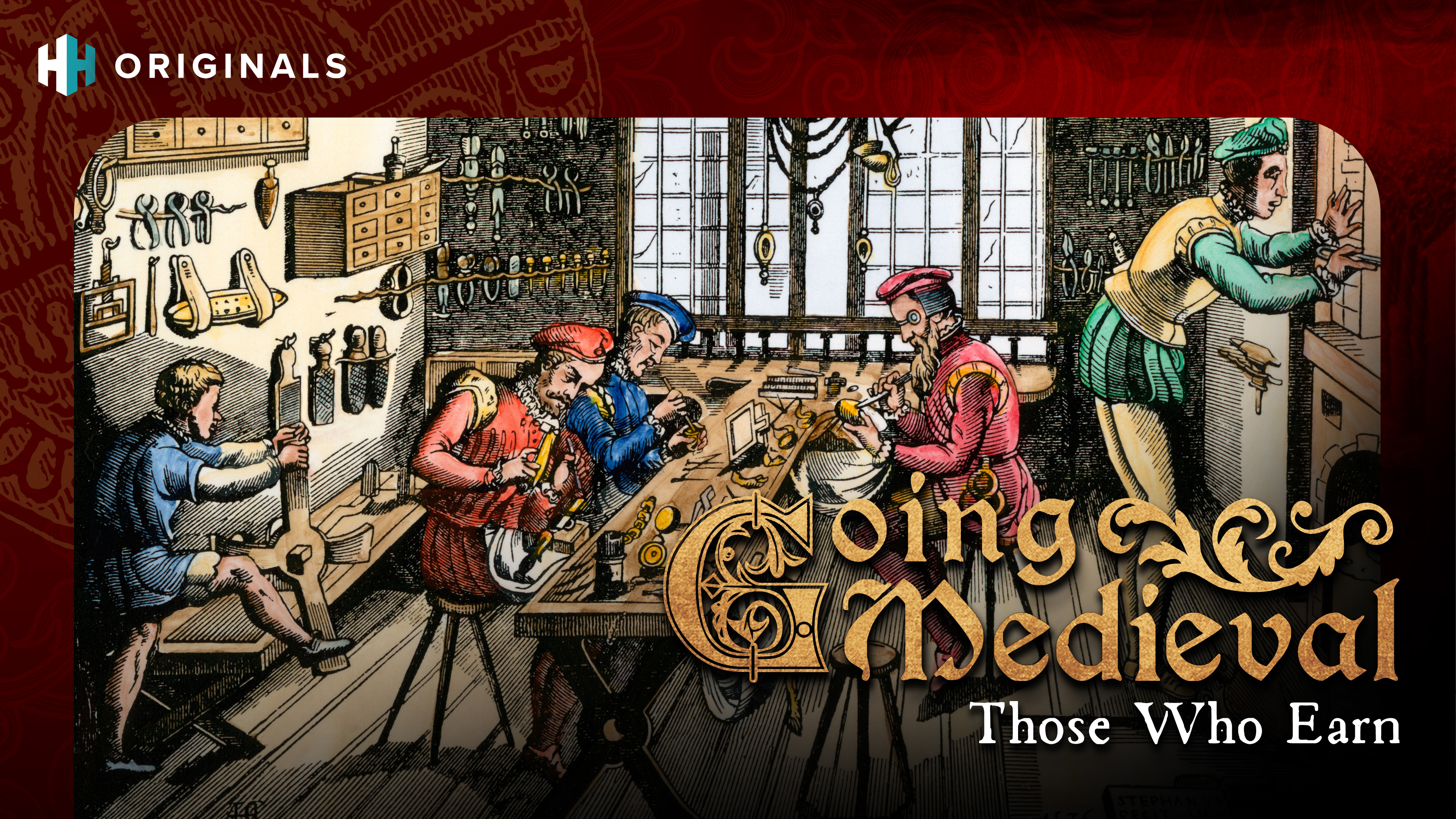 Going Medieval: Those Who Earn