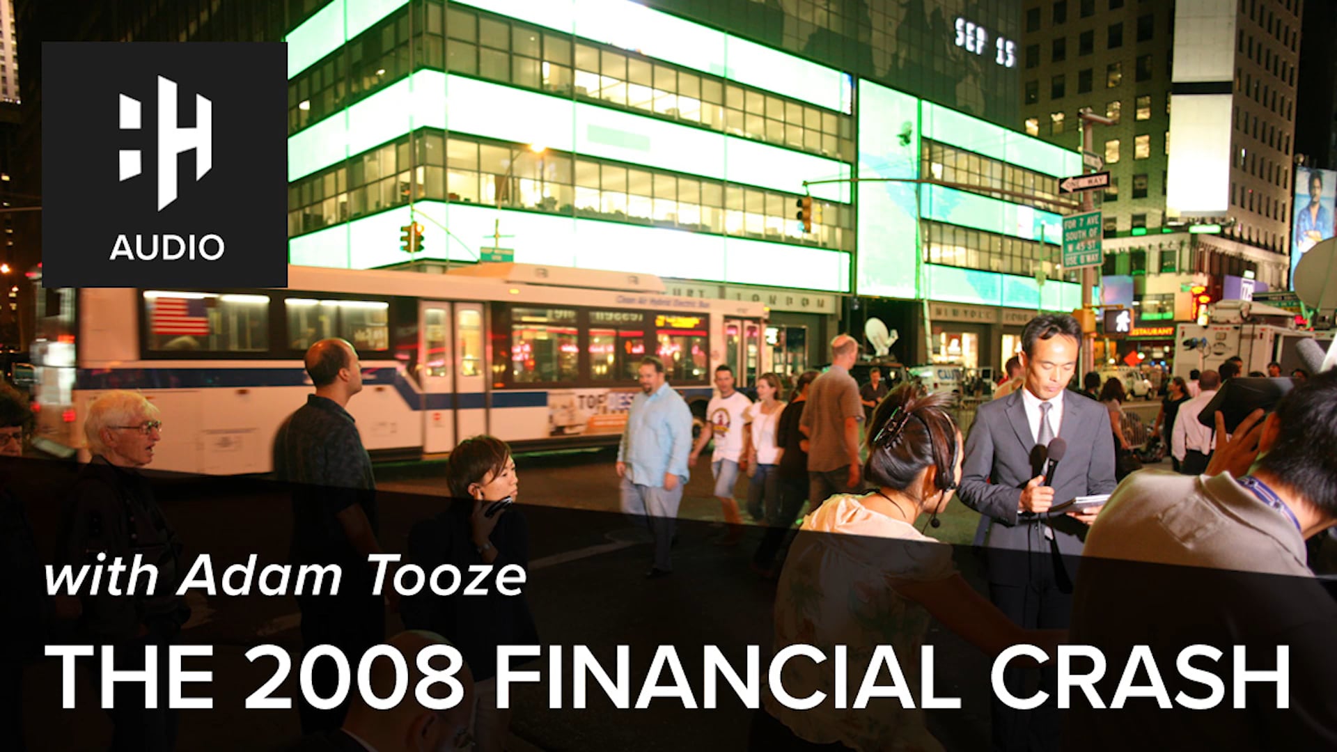 🎧 2008 Financial Crash with Adam Tooze