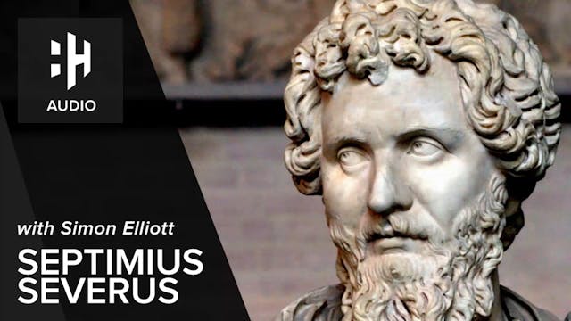 🎧 Septimius Severus in Scotland with ...