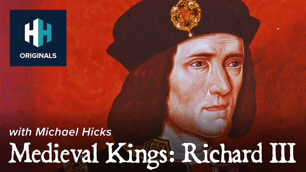 Medieval Kings Richard III History Hit
