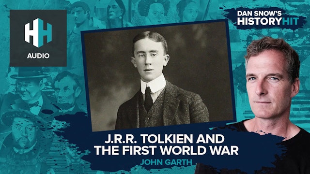 🎧 J.R.R. Tolkien and the First World War