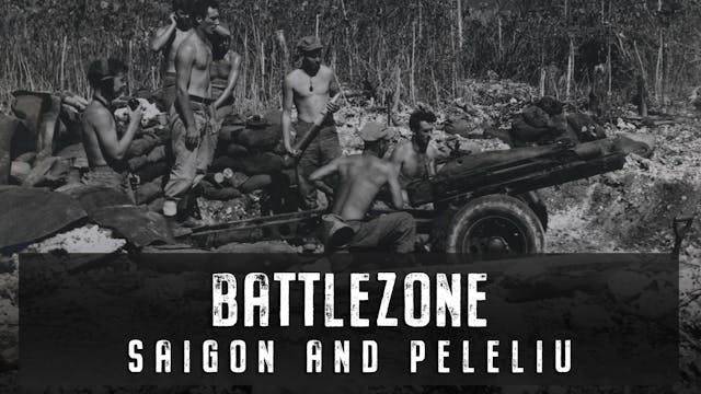 Saigon and Peleliu