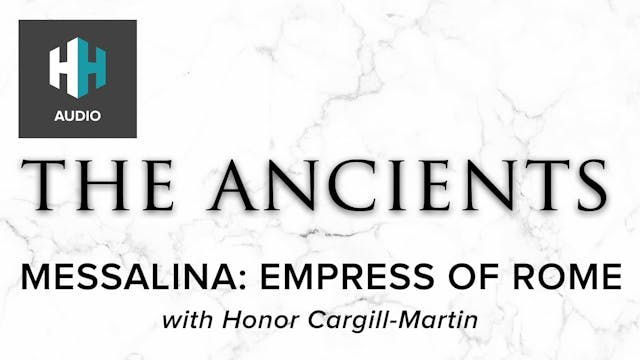 🎧 Messalina: Empress of Rome