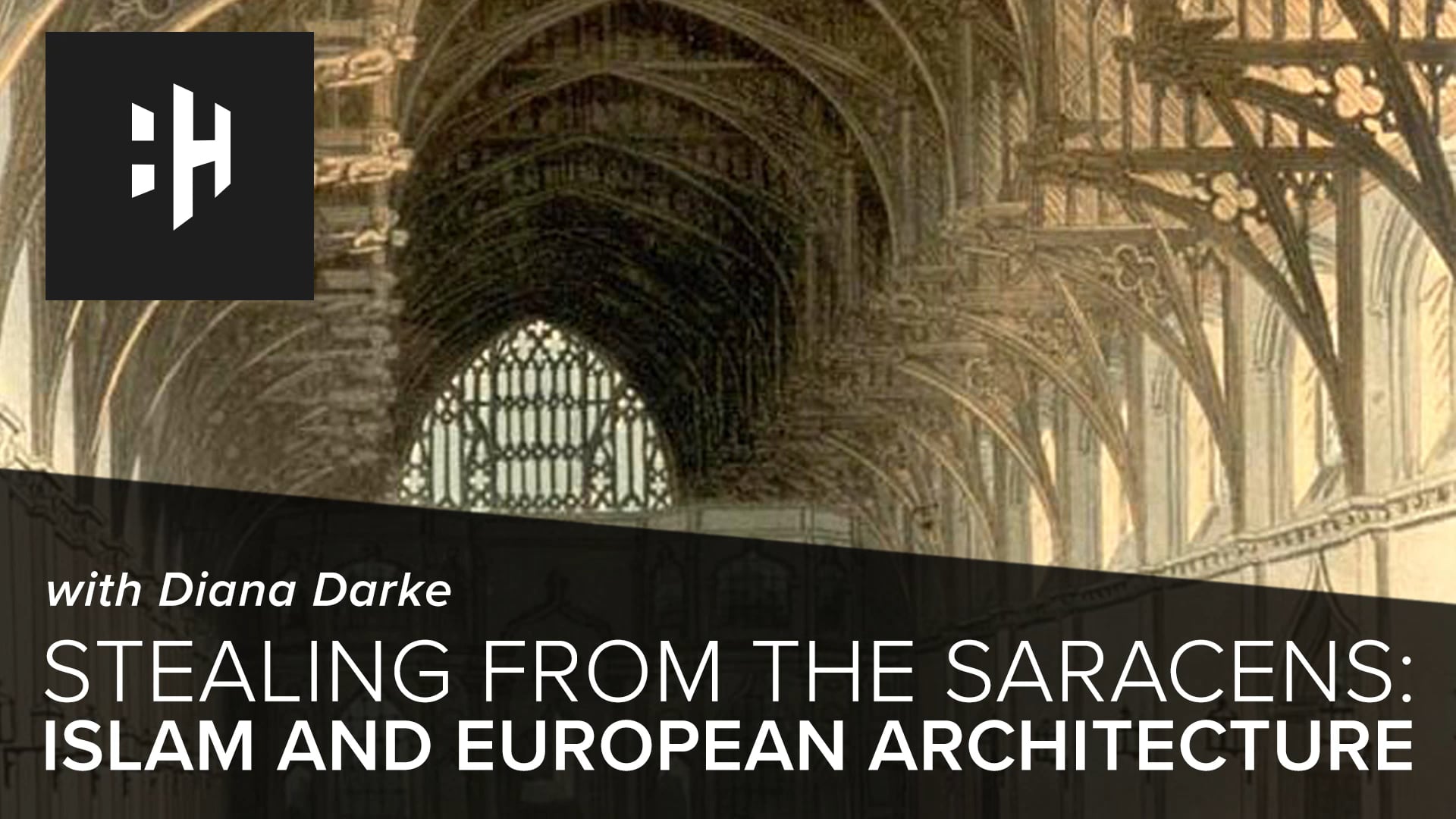 🎧 Stealing from the Saracens: Islam and European Architecture