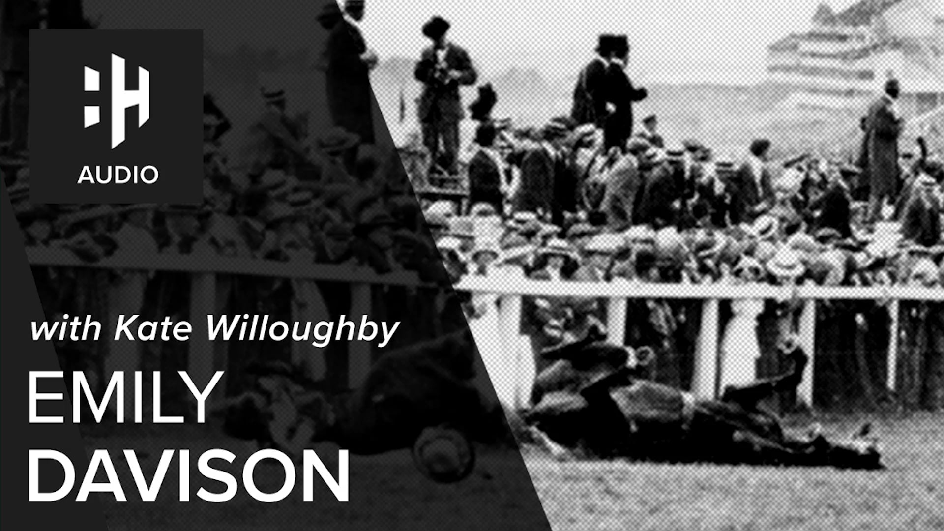 🎧 Emily Davison with Kate Willoughby