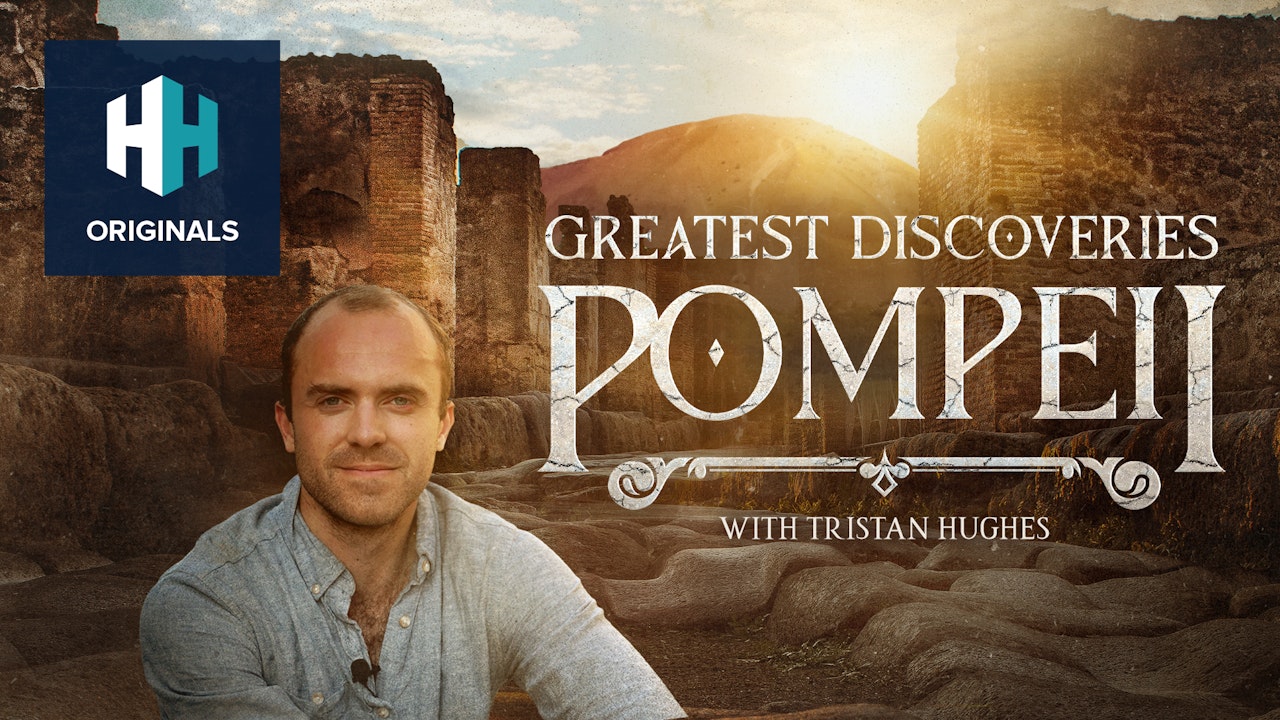 Greatest Discoveries: Pompeii