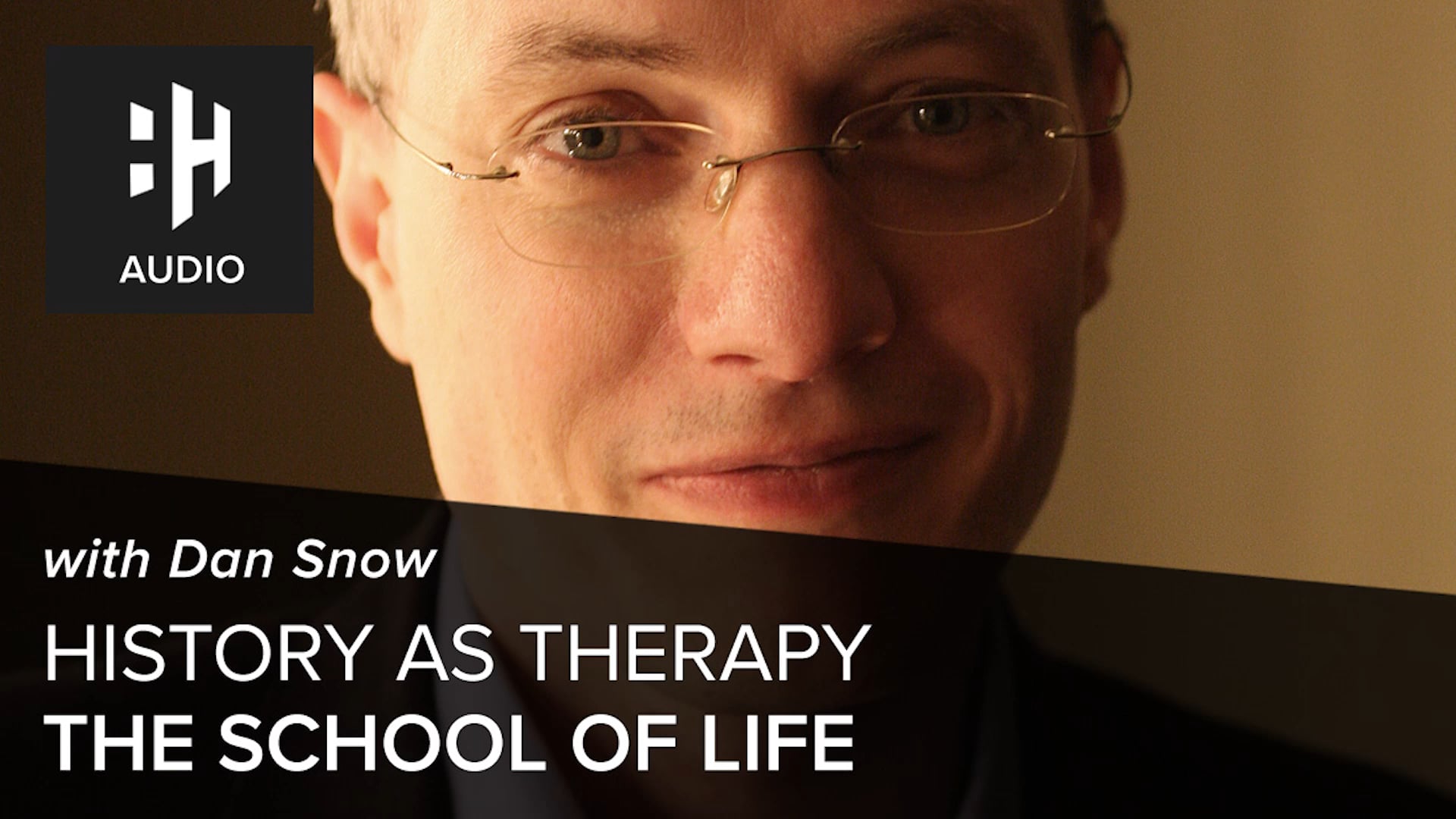 🎧 History as Therapy – The School of Life
