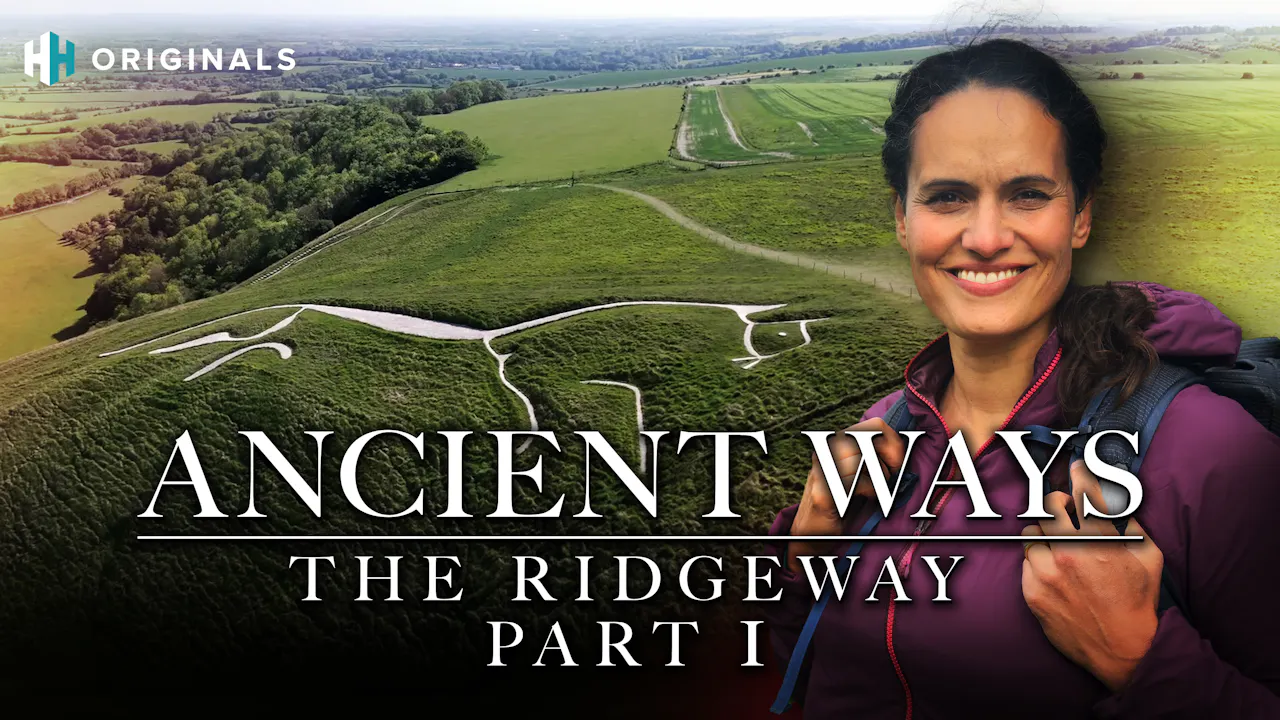 Ancient Ways: The Ridgeway - Part One - Season 1 - History Hit