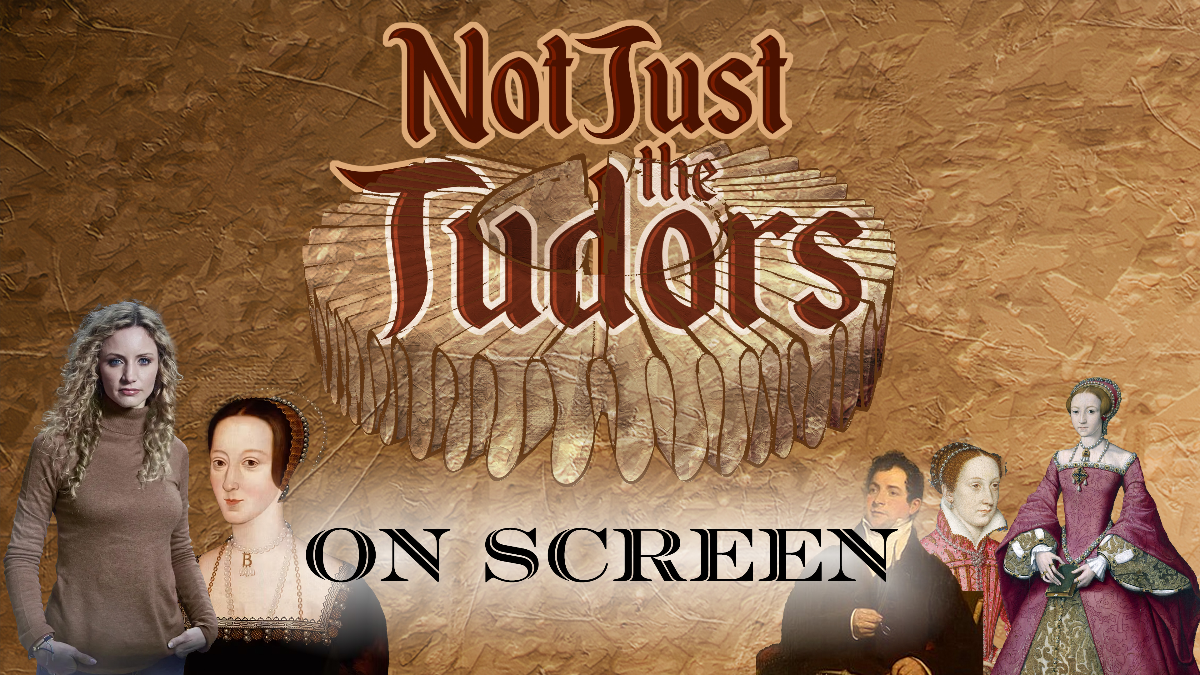 Not Just the Tudors on Screen