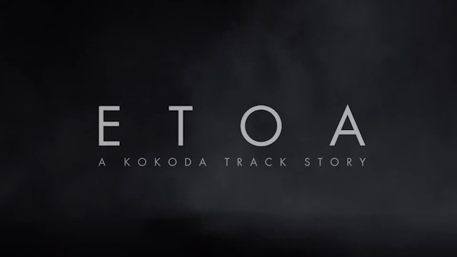 Etoa: A Kokoda Track Story