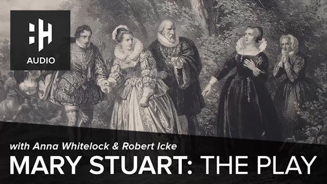 🎧 Mary Stuart: The Play with Anna Whi...