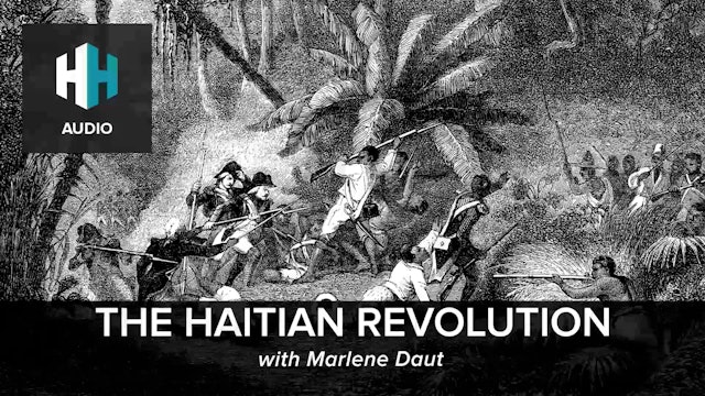 🎧 The Haitian Revolution