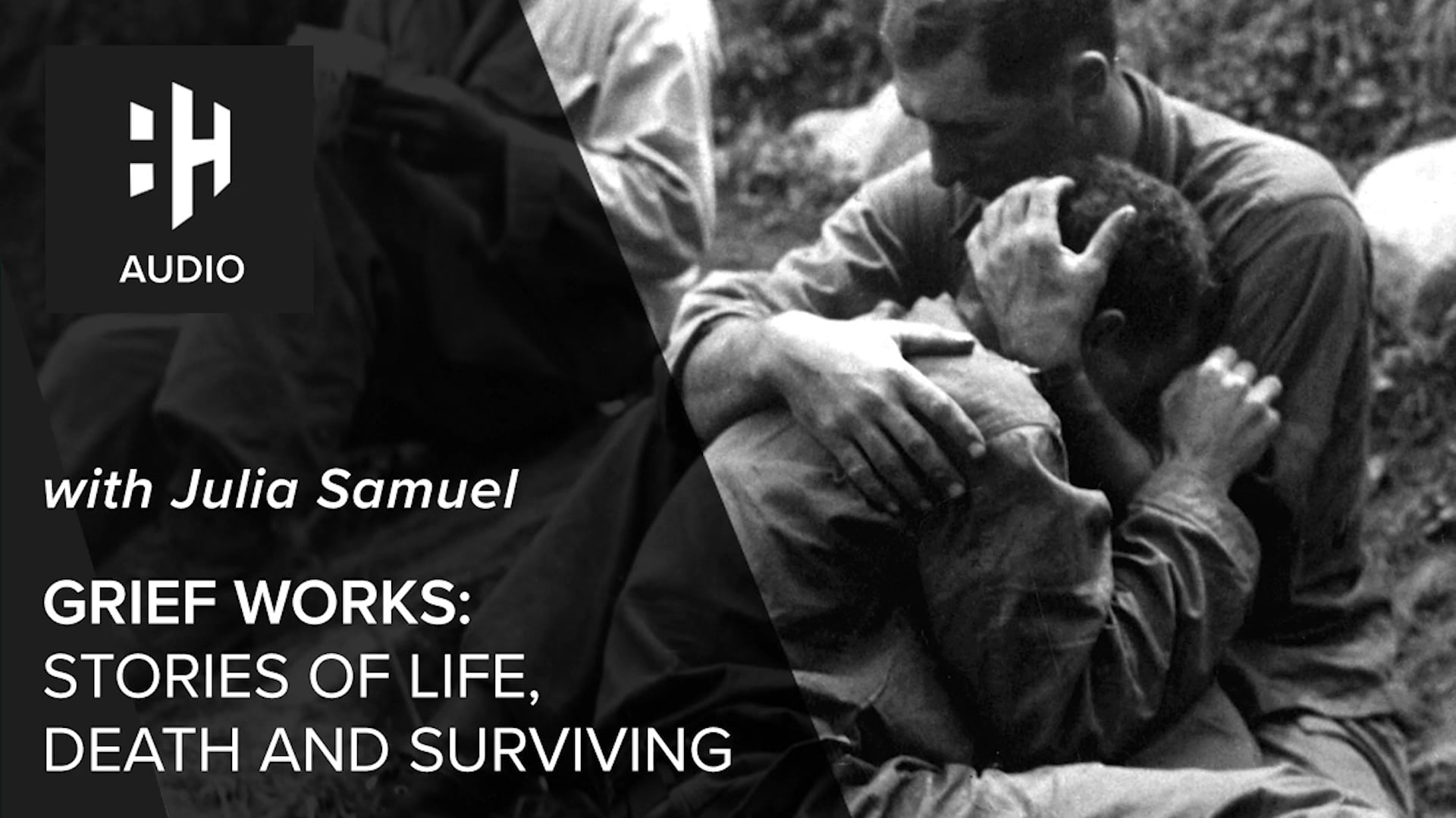 🎧 Grief Works: Stories of Life, Death and Surviving with Julia Samuel