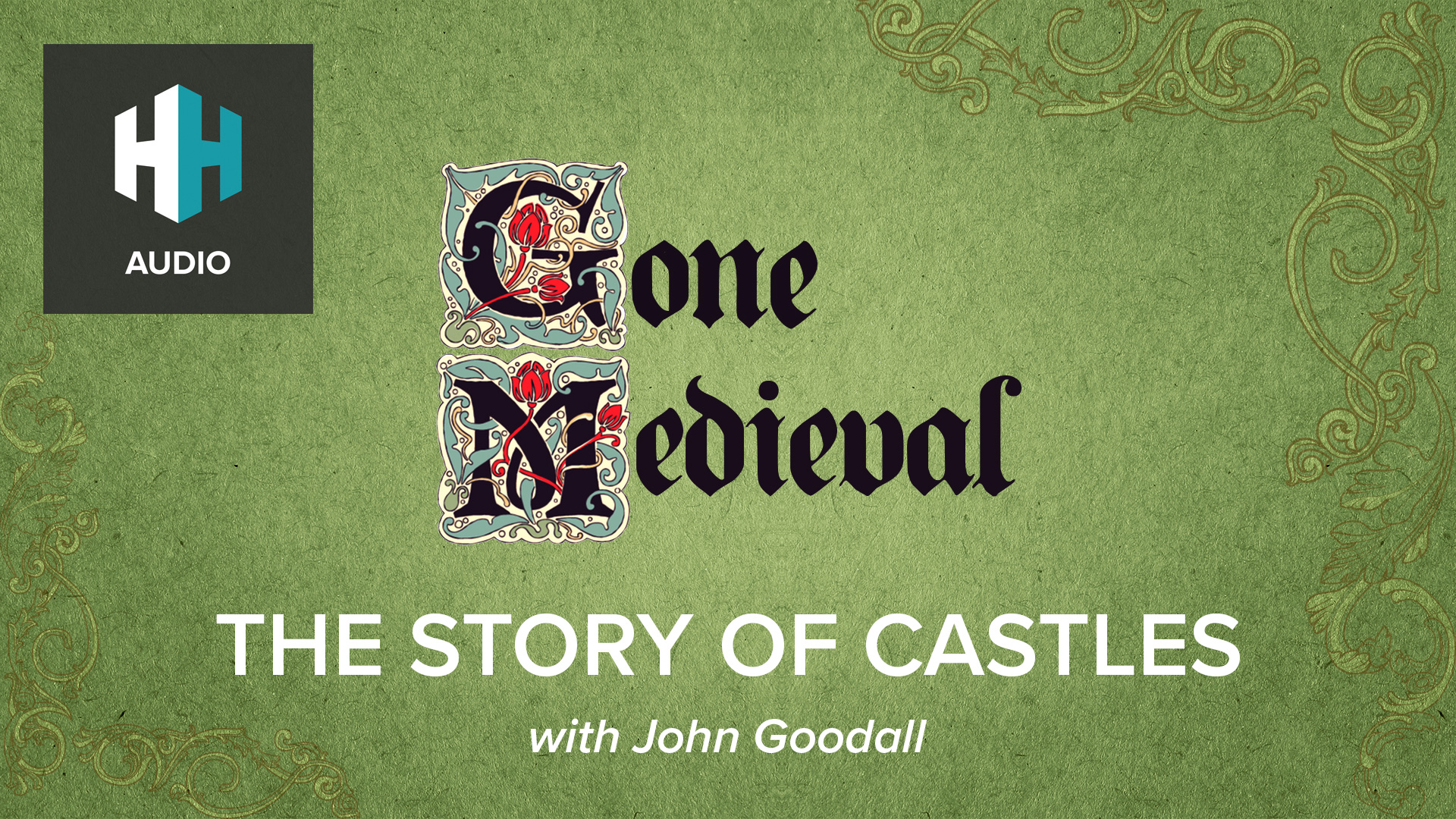 🎧 The Story of Castles