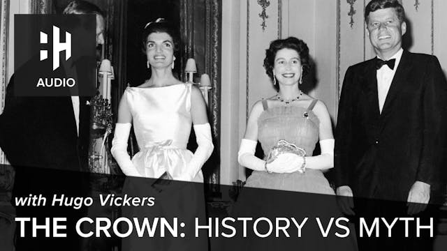 🎧 The Crown: History vs Myth