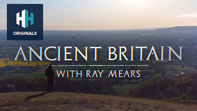Ancient Britain: With Ray Mears