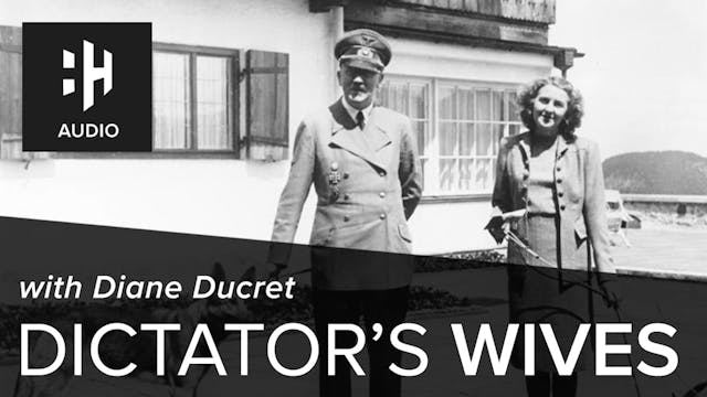 🎧 Dictator's Wives with Diane Ducret