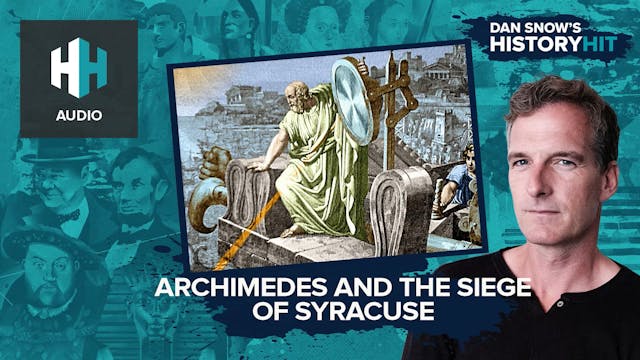 🎧 Archimedes and the Siege of Syracuse