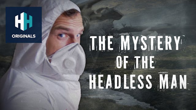 The Mystery of the Headless Man