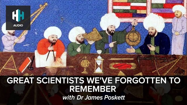 🎧 Great Scientists We've Forgotten to...