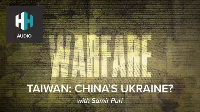 🎧 Taiwan: China's Ukraine?